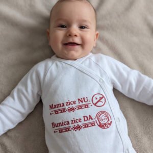 Body bebelus cu mesaj    Mama zice nu, Bunica zice da.